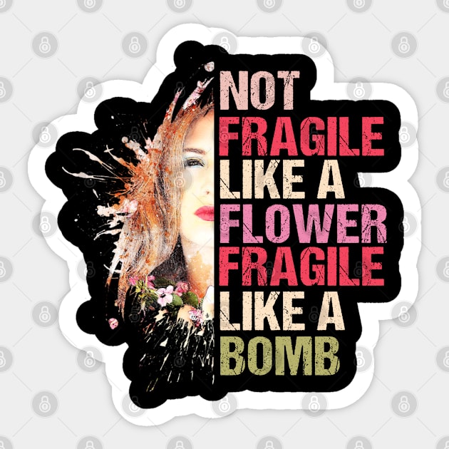 Fragile Like A Bomb Sticker by Cooldruck